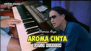 aroma cinta thomas arya dangdut koplo terbaru 2025