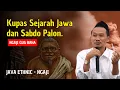 Download Lagu Penting..! SABDO PALON \u0026 SEJARAH T4N4H JAWA - Ngaji Gus Baha