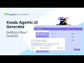 Build A React DataGrid with Kendo Agentic UI Generator Demo