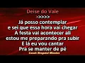 Deise do Vale - Congresso Celestial - Playback - Karaokê