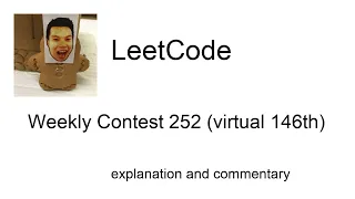 Sour Apples Leetcode Weekly Contest 252 virtual 146th with commentary