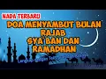 Download Lagu Do'a Bulan Rajab, Sya'ban dan Ramadhan | doa rajab - Syair Qalbu