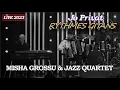 Download Lagu Jo Privat — Rythmes Gitans • Misha Grossu \u0026 Jazz Quartet [LIVE]