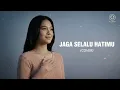 Jaga Selalu Hatimu - Seventeen | Cover by Allevo Music