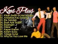 Full Album KOES PLUS Nostalgia Lawas 🎧 Lagu Kenangan Sepanjang Masa | Kisah Sedih di Hari Minggu