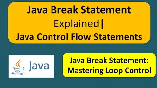 Java Break Statement Explained Java Control Flow Statements