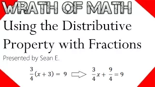 How to Use the Distributive Property with Fractions