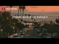 Download Lagu KapthenpureK-Berhenti Kasihan (lirik) | Indonesia