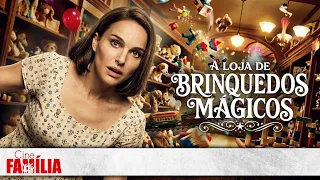 A Loja Mágica de Brinquedos (2007) • Filme Completo Dublado GRÁTIS | Cine Família 👩‍👦