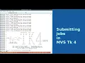 MVS TK4 Submitting IEFBR14 and IEBGENER jobs