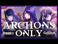 Download Lagu Anything For Raiden Shogun... (Archons Only Ep.3) Download Lagu Anything For Raiden Shogun... (Archons Only Ep.3)