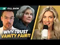 ONE Hidden Bombshell in Vanity Fair’s White House Hit Piece | Ep 209