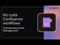 Customize Confluence workflows without code in minutes