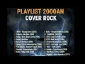Lagu NONSTOP COVER ROCK 2000AN - Lagu Pop Indonesia Terpopuler Sepanjang Masa