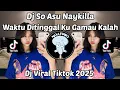 DJ SO ASU NAYKILLA SLOW KANE VIRAL TIK TOK TERBARU 2025 YANG KALIAN CARI !