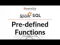 Spark SQL - Pre-defined Functions