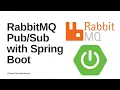 RabbitMQ with Spring Boot Ultimate Guide for Beginners
