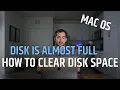 FIXED Mac - Your Disk Space is Almost Full