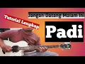 Padi Band - Jangan Datang Malam Ini | Tutorial Lengkap