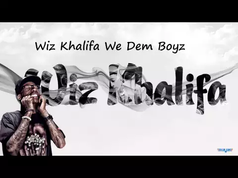 Download MP3 Wiz Khalifa We Dem Boyz(mp3)+Download