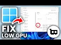 How To Fix Low GPU Usage In Games - Full Guide