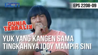 Download Dunia Terbalik - Yang Kangen Idoy, Mampir Dulu Kesini [2 September 2020] MP3