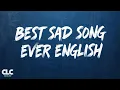 Download Lagu ($2025)Best sad song ever 💔Depressing songs for depressed people!