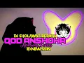 Lagu DJ SHOLAWAT - QOD ANSHOHA (Vocal Alfiana) Menyayat Hati ❤❤❤