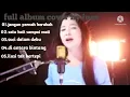 Download Lagu cover by ines jangan pernah berubah \u0026 satu hati sampai mati