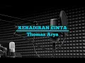 Download Lagu Kehadiran Cinta - Thomas Arya.Karaoke