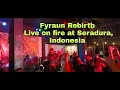 Fyraun Rebirth (Singapore) Hell Satan Seradura⁉️