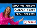 How to Create Your Canvas Course Homepage Other Pages from Scratch