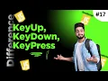 Onkeyup OnkeyDown and Onkeypress event in javascript Clear your Doubt