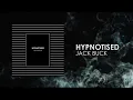 Jack Buck - Hypnotised (Official Audio)