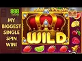 MASSIVE SINGLE SPIN WIN on JUICY FRUITS 888 CASINO