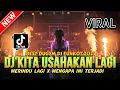 Download Lagu BEST DUGEM DJ FUNKOT !! DJ KITA USAHAKAN LAGI X MERINDU LAGI | DJ REMIX FULL BASS 2025