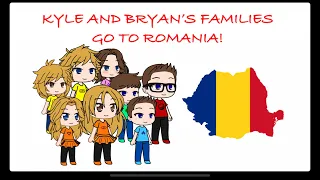 kv presents kyle and bryan s familes go to romania 