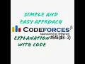 Code Forces div 2 problem 1358A 1358B 1358B Solution Explanation With Code