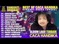 DANGDUT ORGEN FULL ALBUM TERBAIK CACA HANDIKA - UNDANGAN PALSU - SEMUA TAHU - CINCIN PUTIH