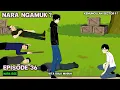 Download Lagu MUSUH JADI TEMAN DAN RAHASIA KELUARGA | Nara idze 36
