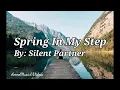 Download Lagu Spring In My Step By: Silent Partner { Pop | Happy }