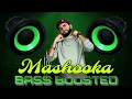 Mashooka (Bass boosted) Mc Square |Mashooka Bass Boosted | Mashooka Mc Square | Bass Boosted