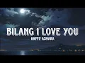 Download Lagu BILANG I LOVE YOU-HAPPY ASMARA (VIDIO LIRIK)