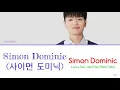 Simon Dominic - Simon Dominic (사이먼 도미닉) Lyrics Sub Indo (Han/Rom/Ina)