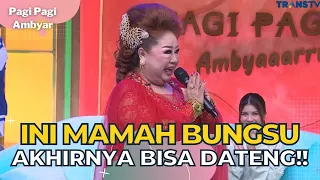 Mamah Bungsu Penyanyi Senior Yang Akhirnya Dateng! | PAGI PAGI AMBYAR (2/1/23) P2