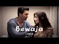 Download Lagu Bewaja Lyrics Video With Full Song||From Sanam Teri Kasam  Movie