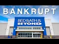Bankrupt - Bed Bath Beyond