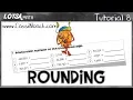 Tutorial 8 - Rounding Whole Numbers using number lines rounding chant
