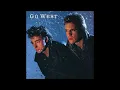 Go West -- "We Close Our Eyes" (2022 remaster)