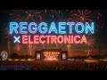 Download Lagu 🔥REGGAETON x ELECTRÓNICA Vol.1 🚀 (BAD BUNNY, AVICII, QUEVEDO, DAVID GUETTA, KSHMR...) - DJ Deibeat